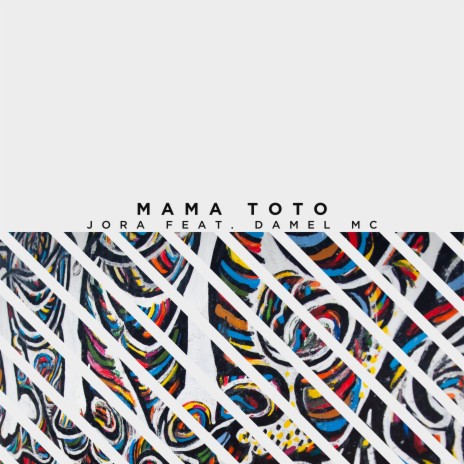 Mama Toto ft. Damel Mc | Boomplay Music