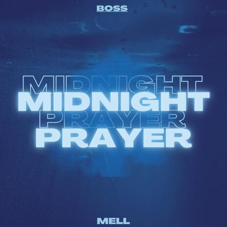 Midnight Prayer | Boomplay Music