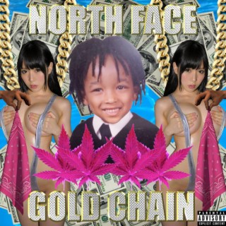 North Face, Gold Chain