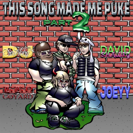 This Song Made Me Puke, Pt. 2 ft. David Shawty, BBY GOYARD & Joeyy | Boomplay Music