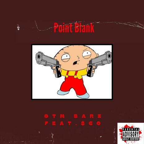 Point Blank ft. $CO