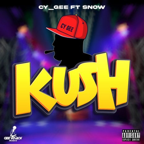 KUSH ft. OFFICIAL SNOW