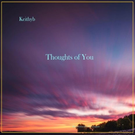 THOUGHTS OF YOU | Boomplay Music