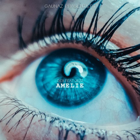 Amelie ft. Jezz | Boomplay Music