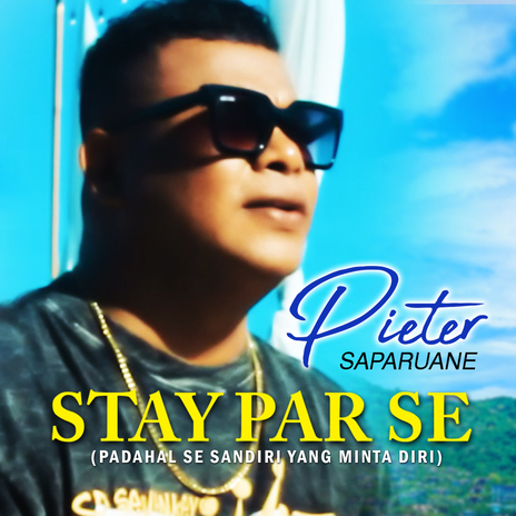 STAY PAR SE | Boomplay Music