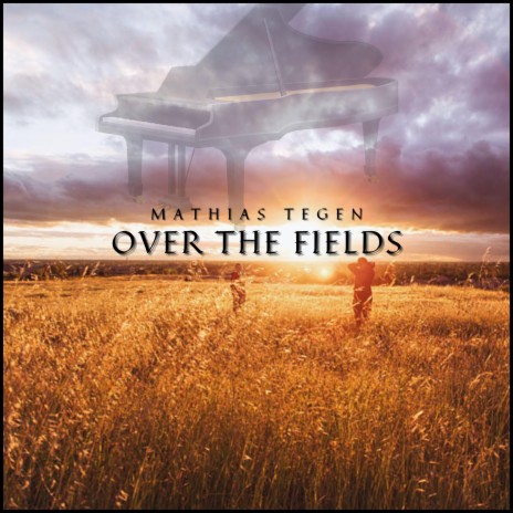 Over the Fields | Boomplay Music
