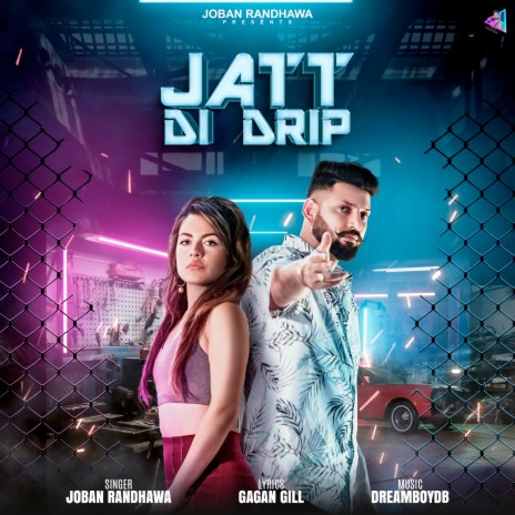 Jatt Di Drip ft. Dreamboydb | Boomplay Music