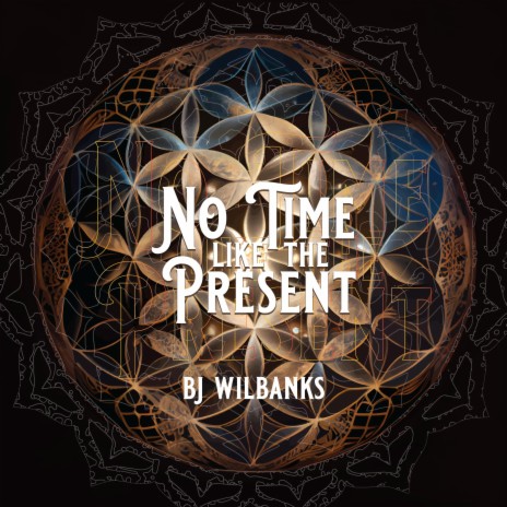 No Time Like the Present | Boomplay Music