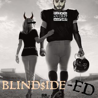 BLIND$iDE+ED