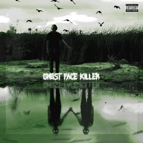 GHOST FACE KILLER | Boomplay Music