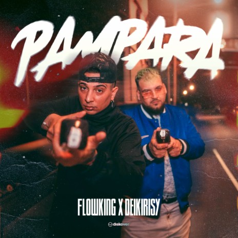 Pampara ft. Deikirisy | Boomplay Music