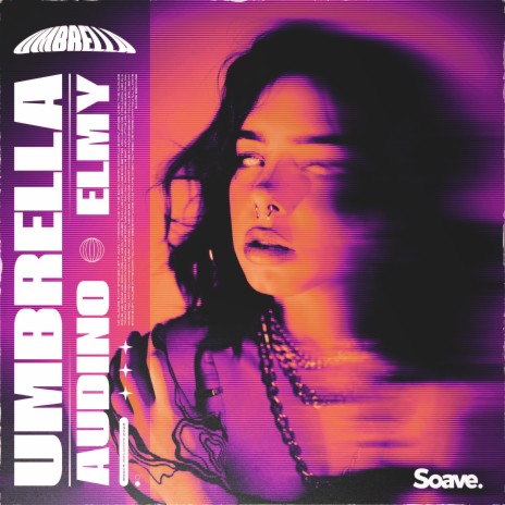 Umbrella ft. ELMY | Boomplay Music