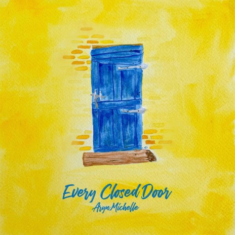 Every Closed Door | Boomplay Music