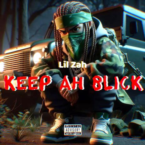 KEEP AH BLICK | Boomplay Music