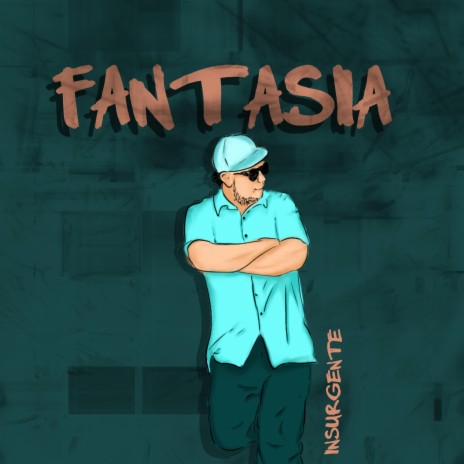 Fantasia (Rogo music). Insurgente.