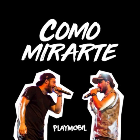 Como mirarte | Boomplay Music