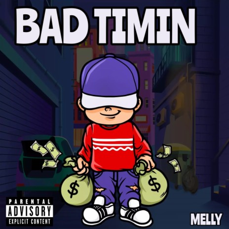 Bad Timin | Boomplay Music