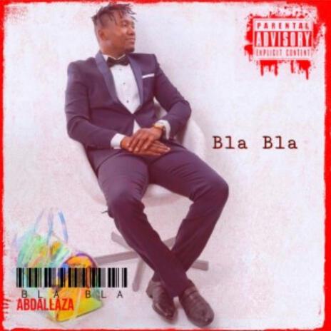 Bla bla ft. Mitaa Kisauni, Crazy K & CPU | Boomplay Music