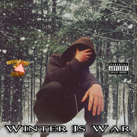 Winter Is War | Boomplay Music