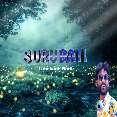 Surubati ft. Sanju & Krushna Mukhi | Boomplay Music