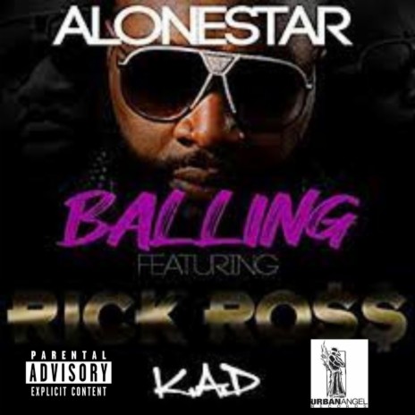 Ballin' (feat. Alonestar & Rick Ross) | Boomplay Music