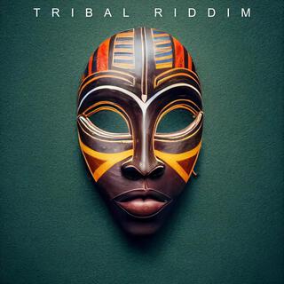 Tribal Riddim