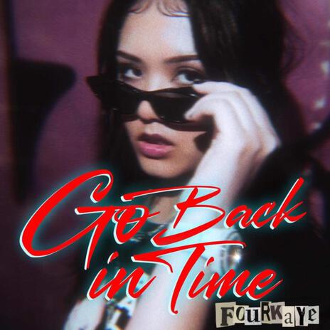 go back in time | Boomplay Music