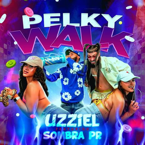 Pelky Walk ft. Sombra PR | Boomplay Music