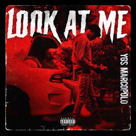 Look At Me | Boomplay Music