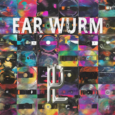 Ear Wurm ft. PL&Sax | Boomplay Music