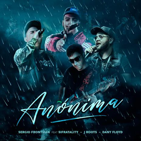 Anónima ft. Sifratality, J.Roots & Dany Floyd | Boomplay Music