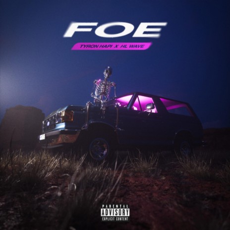 FOE ft. HL Wave | Boomplay Music