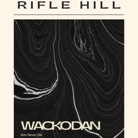 Rifle Hill | Boomplay Music