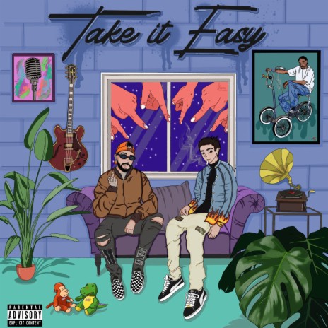 Take it Easy ft. Fefe | Boomplay Music