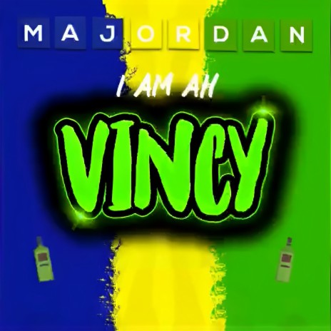 I Am Ah Vincy | Boomplay Music