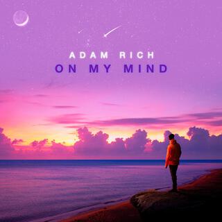 On My Mind lyrics | Boomplay Music