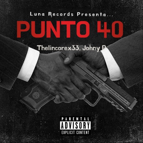 Punto 40 ft. Johny P | Boomplay Music