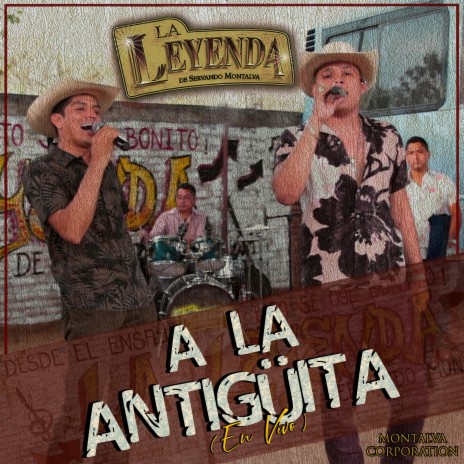 A la Antigüita (En Vivo) | Boomplay Music