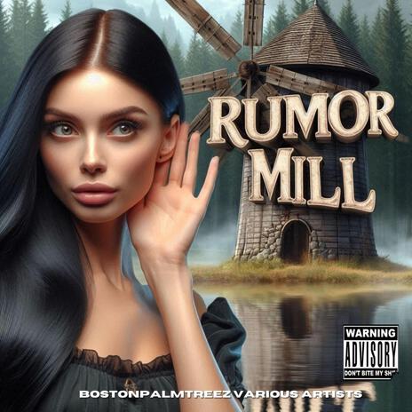 Rumor mill | Boomplay Music
