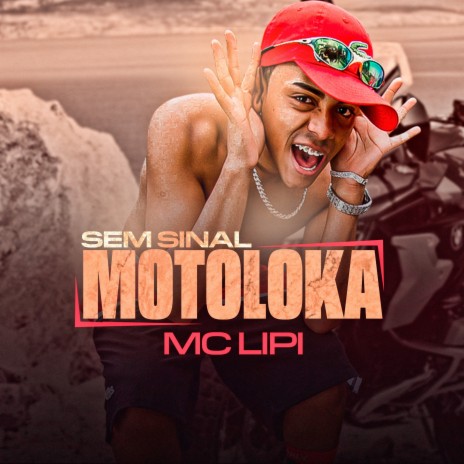 Sem Sinal, Motoloka ft. Dj GM | Boomplay Music