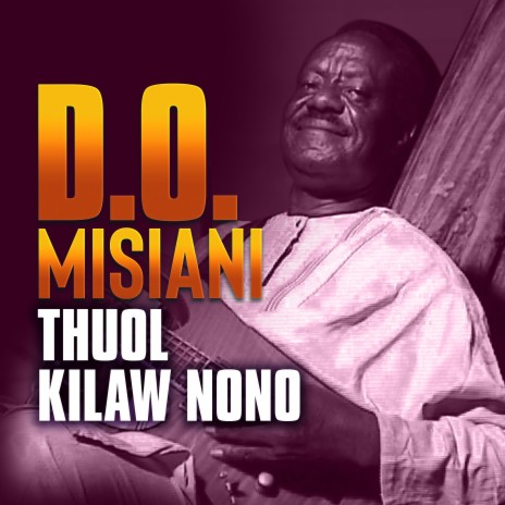 Thuol Kilaw Nono | Boomplay Music