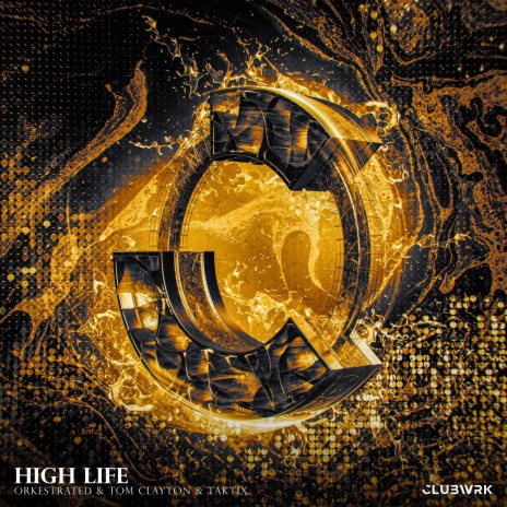 High Life ft. Tom Clayton & TAKTiX | Boomplay Music