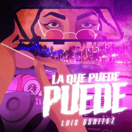 La Que Puede Puede | Boomplay Music