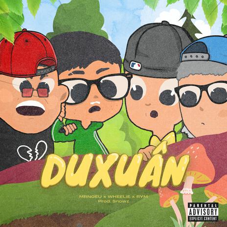 Du Xuân ft. YB, Wheelie & Rym | Boomplay Music