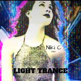 Light Trance (In The Nik Mix)