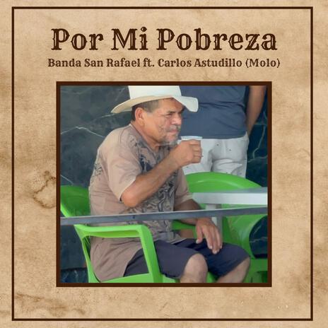 Por Mi Pobreza | Boomplay Music