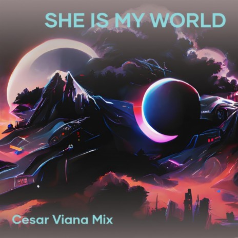 She Is My World | Boomplay Music