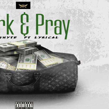 Work & Pray ft. Mr Lyrical | Boomplay Music