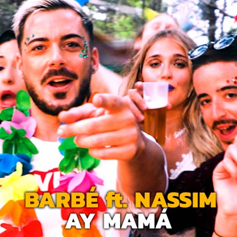 Ay Mamá ft. Nassim