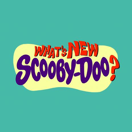 what's new scooby doo | Boomplay Music